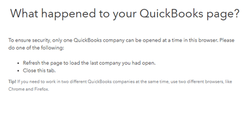 QuickBooks Online error message stating that only one company file can be opened per browser session, with instructions to refresh the page or use different browsers for multiple companies.