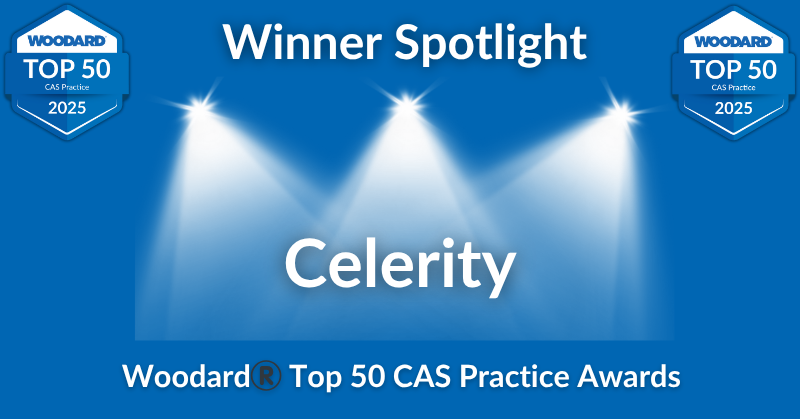 Promotional graphic featuring the "Winner Spotlight" for Celerity, honored in the Woodard® Top 50 CAS Practice Awards for 2025. The image includes spotlights shining on the company name, flanked by two award badges labeled "Woodard Top 50 CAS Practice 2025.