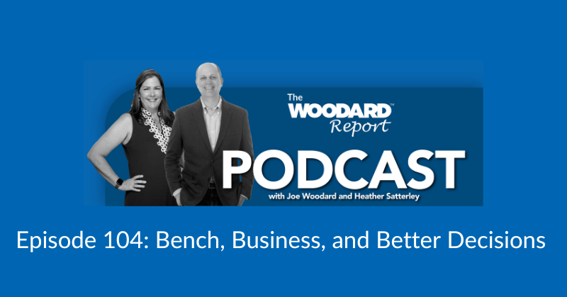 TWR Podcast Episode 104: Bench, Business, and Better Decisions