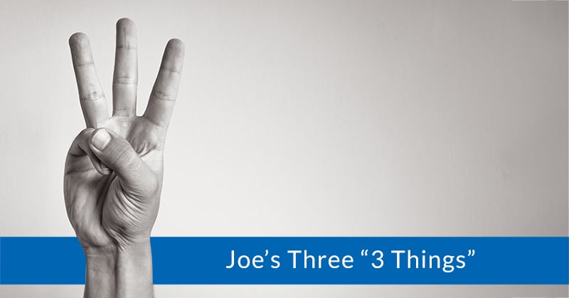 Joe Woodard's Three Things