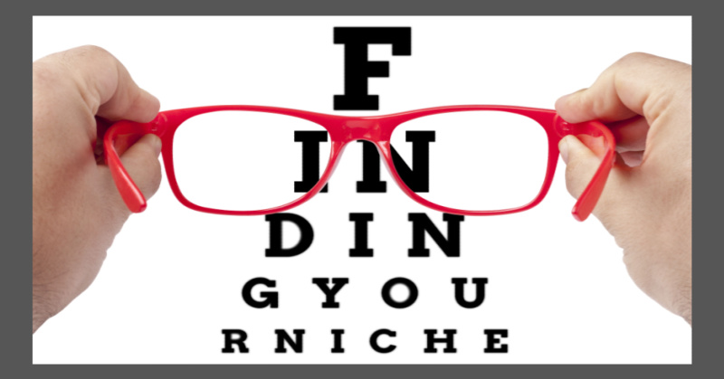 find your niche